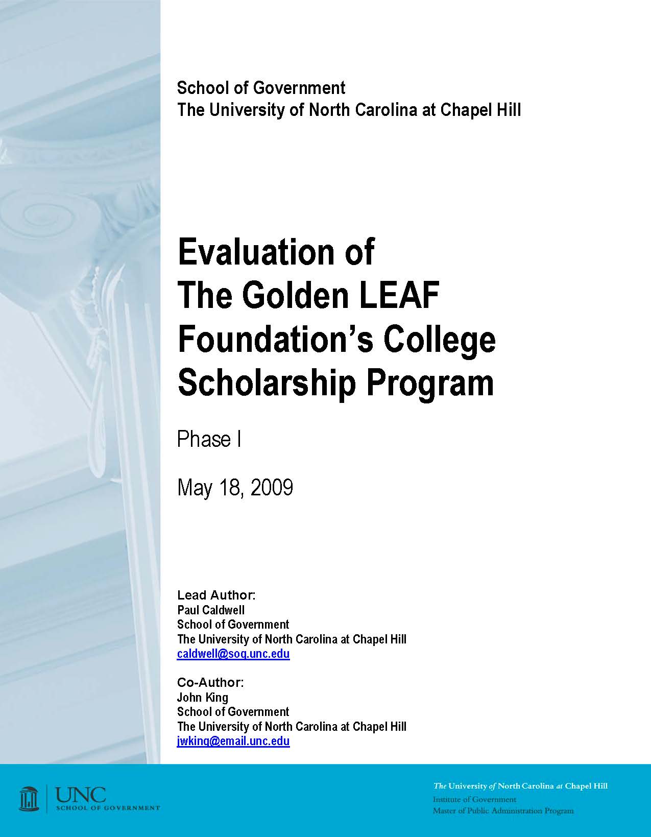 Evaluation Of The Golden Leaf Foundation S College Scholarship Program Phase I Unc School Of Government