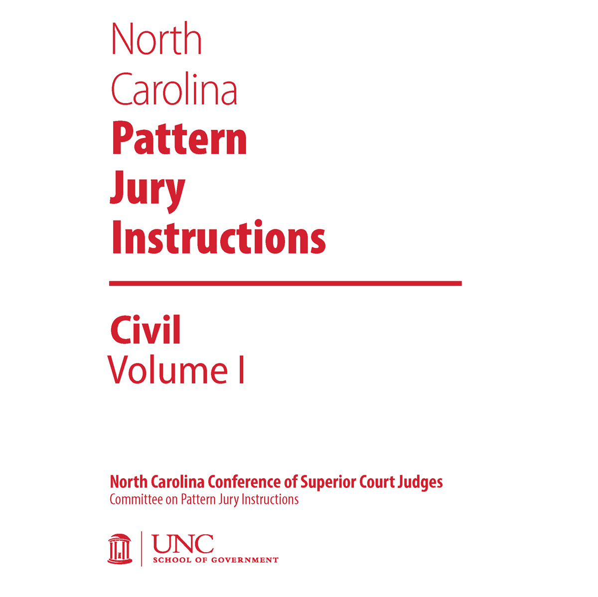 North Carolina Pattern Jury Instructions 2011 Civil Supplement Unc School Of Government